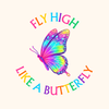 Fly High Like A Butterfly - Home